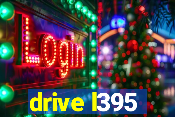 drive l395